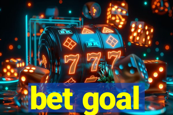 bet goal